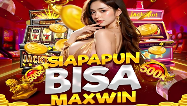 SIAPAPUN BISA MAXWIN, RASAKAN JACKPOT SEKARANG