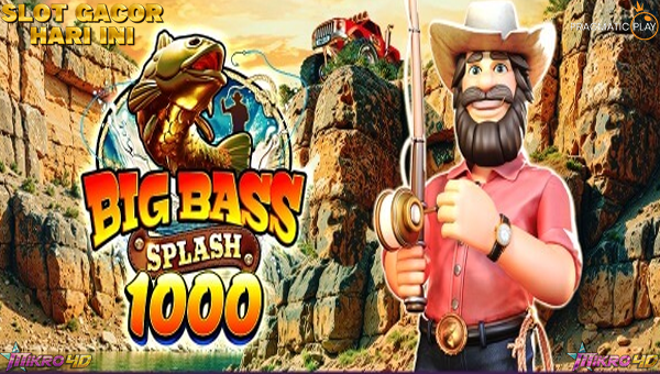 Slot Big Bass Splash 1000: Sensasi Mancing Cuan dengan Bonus Melimpah